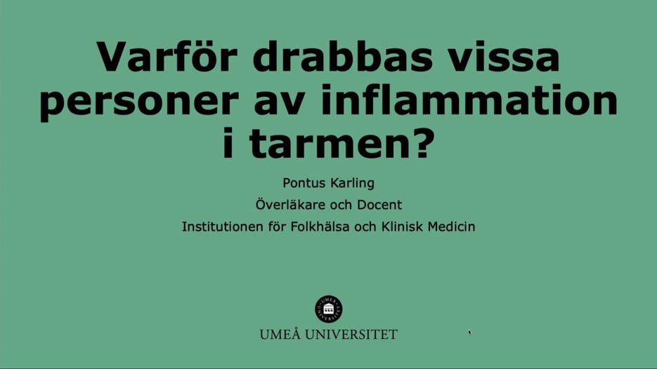 Film: Varför drabbas vissa av inflammation i tarmen?