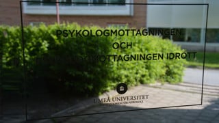 Ingång till Psykologmottagningen