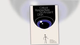 Bild på boken "
Critical Perspectives on Ancient DNA"