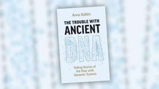 Bild på omslaget till boken "The Trouble with Ancient DNA"