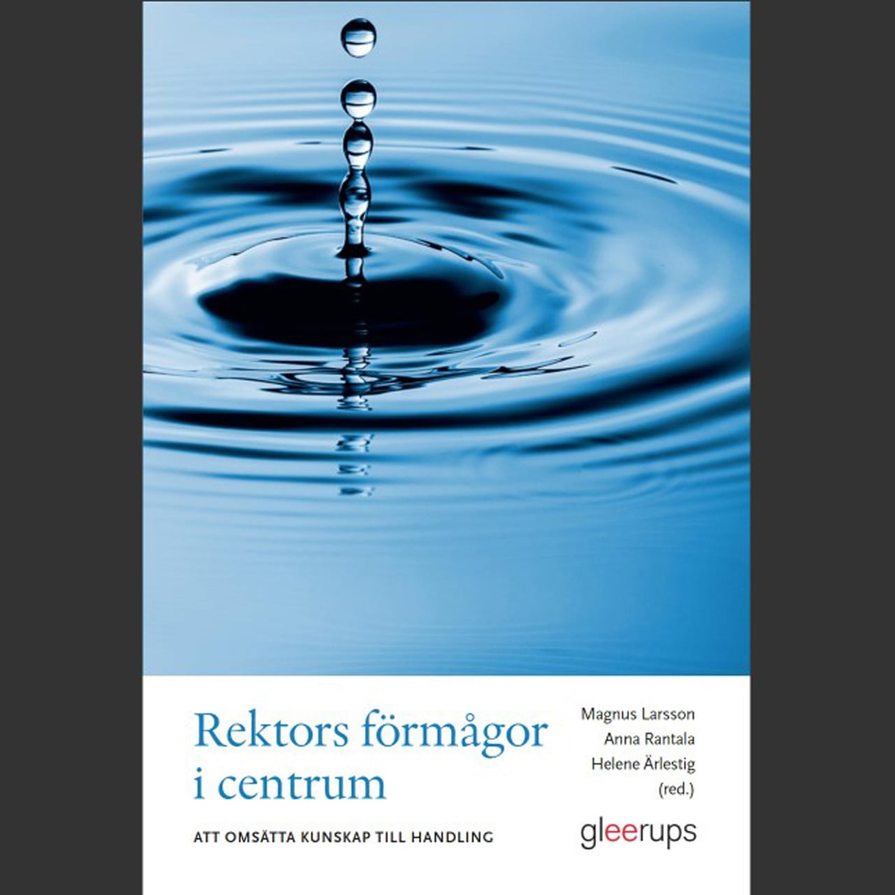 Rektors förmågor i centrum
