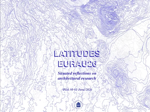 Grafisk utformning med konferensens titel Latitutudes EURAU26