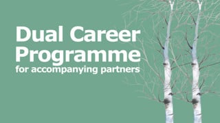 Puffbild Dual Career Programme
