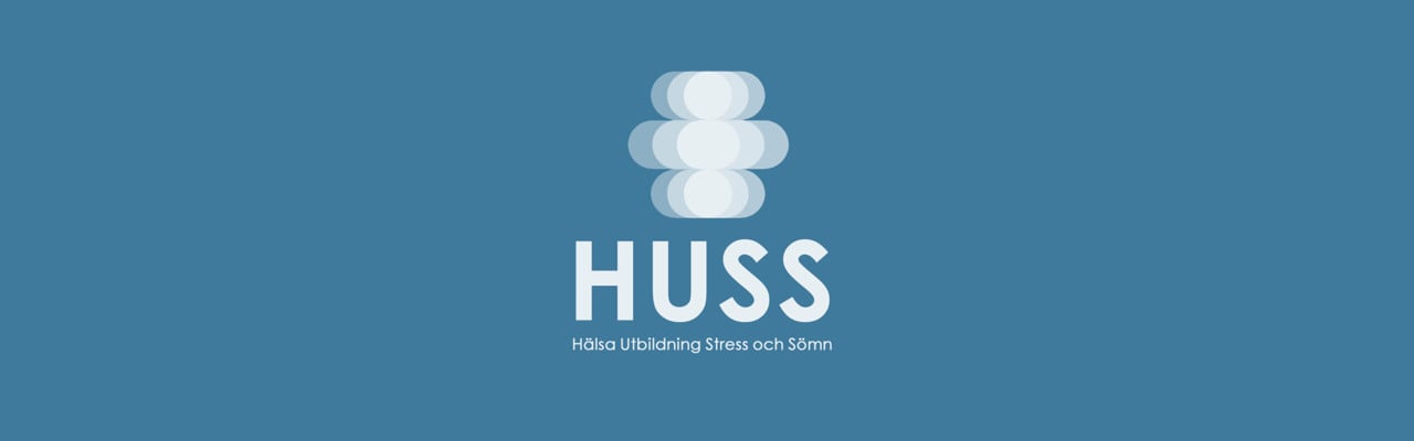 HUSS: Hälsa Utbildning Stress och Sömn